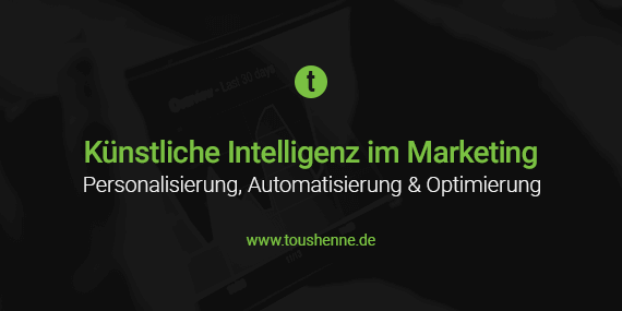 Künstliche Intelligenz im Marketing