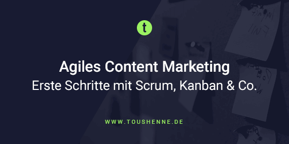 Agiles Content Marketing