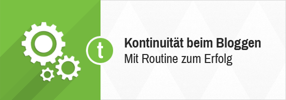 Routine beim Bloggen