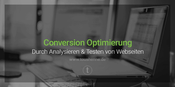 Conversion Optimierung durch Webseite-Analyse & Testen